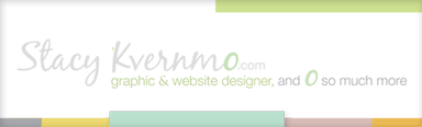 Stacy Kvernmo Graphic and Website Designer www.stacykvernmo.com